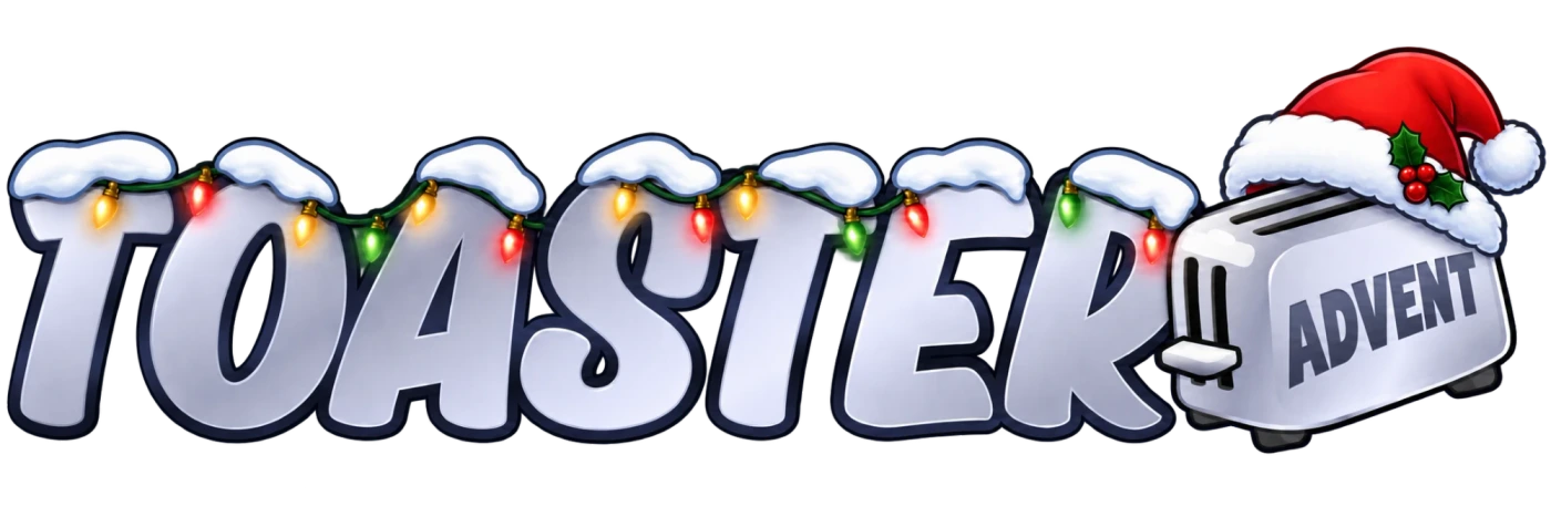 Toaster Advent